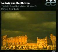 Ludwig van Beethoven: The Late String Quartets Op. 127 & Op. 131 - Brentano String Quartet