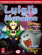 Luigi's Mansion: Prima's Official Strategy Guide - Prima Temp Authors, and Hodgson, David S J, and Stratton, Bryan