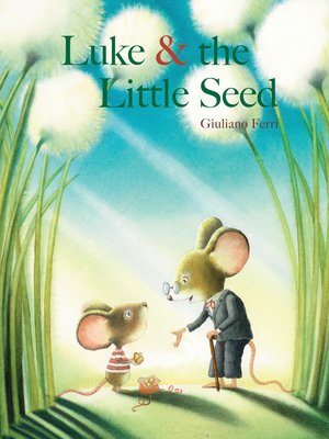 Luke & the Little Seed - 