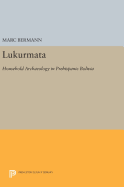 Lukurmata: Household Archaeology in Prehispanic Bolivia