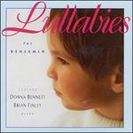 Lullabies for Benjamin - Brian Finley (piano); Donna Bennett (soprano)