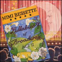 Lullabies of Broadway: Act II - Mimi Bessette