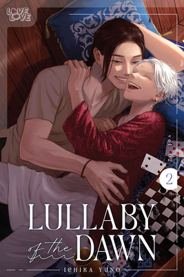 Lullaby of the Dawn, Volume 2: Volume 2 - Ichika Yuno