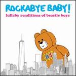 Lullaby Renditions of Beastie Boys