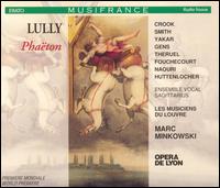 Lully: Phaëton - Florence Couderec (vocals); Gerard Theruel (vocals); Howard Crook (vocals); Jean-Paul Fouchécourt (vocals);...