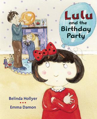 Lulu and the Birthday Party - Hollyer, Belinda