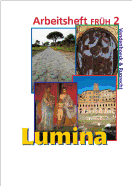 Lumina Arbeitsheft FRAH 2: zu den Lektionen 13a26 - Blank-Sangmeister, Ursula, and M?"ller, Hubert, and Schl?"ter, Helmut