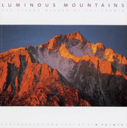 Luminous Mountains: The Sierra Nevada of California