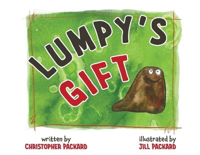 Lumpy's Gift - Packard, Christopher