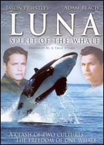Luna: Spirit of the Whale - Don McBrearty