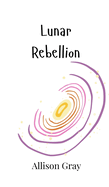 Lunar Rebellion