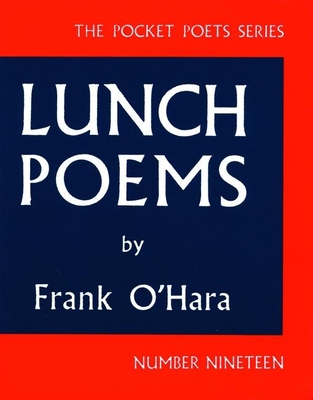 Lunch Poems - O'Hara, Frank, Professor