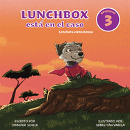 Lunchbox Est en el Caso Episodio 3: Lonchera visita Kenya