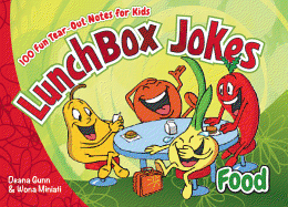 Lunchbox Jokes: Food: 100 Fun Tear-Out Notes for Kids