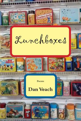 Lunchboxes - Veach, Dan