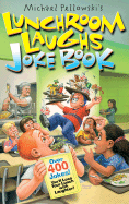 Lunchroom Laughs Joke Book