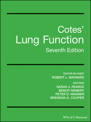 Lung Function - Cotes, John E. (Editor), and Maynard, Robert L., CBE. (Editor), and Pearce, Sarah J. (Editor)