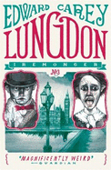 Lungdon (Iremonger 3): from the author of The Times Book of the Year Little