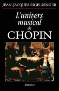 L'Univers Musical de Chopin
