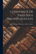 L'Universit de Paris Sous Philippe-Auguste