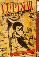 Lupin III: Most Wanted: v. 1