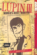 Lupin III, Volume 3: World's Most Wanted - Tokyopop (Creator)