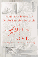 Lust for Love: Rekindling Intimacy and Passion in Your Relationship