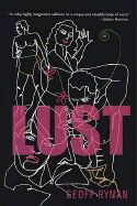 Lust: Or No Harm Done