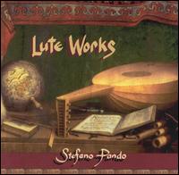 Lute Works - Stefano Pando (lute)