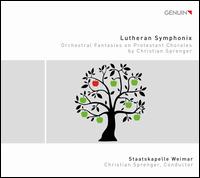 Lutheran Symphonix - Kammerchor der Hochschule fr Musik und Tanz Bach-Verein Kln (choir, chorus); Staatskapelle Weimar;...