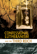 Lutherans Against Hitler: The Untold Story