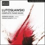 Lutoslawski: Complete Piano Music