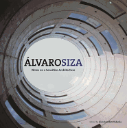 ?lvaro Suza: Notes on a Sensitive Architecture