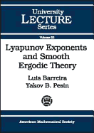 Lyapunov Exponents and Smooth Ergodic Theory