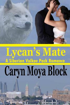 Lycan's Mate - Winograd, Tina (Editor), and Block, Caryn Moya