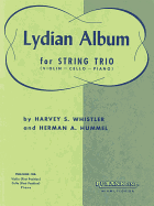 Lydian Album: Violin, Cello and Piano