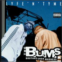 Lyfe 'N' Tyme - BUMS