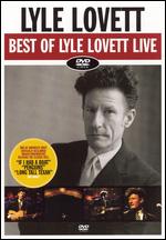 Lyle Lovett: Best of Lyle Lovett Live - 