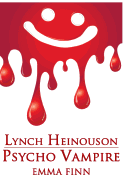 Lynch Heinouson: Psycho Vampire