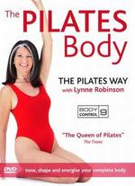 Lynne Robinson: Body Control 9 - The Pilates Body