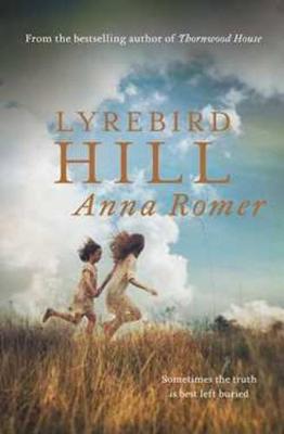 Lyrebird Hill - Romer, Anna