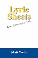 Lyric Sheets: Lyrics of Matt "Luther" Wells