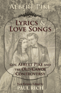 Lyrics & Love Songs: Gen. Albert Pike and the Old Canoe Controversy