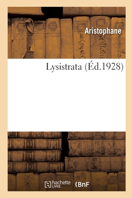 Lysistrata - Aristophanes