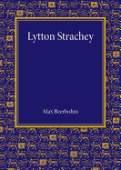 Lytton Strachey: The Rede Lecture 1943