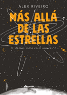 Ms All de Las Estrellas / Beyond the Stars