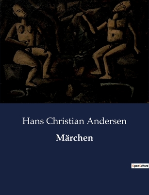 Mrchen - Andersen, Hans Christian