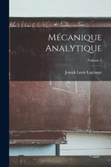 Mcanique Analytique; Volume 2