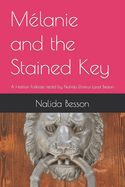 Mlanie and the Stained Key: A Haitian Folktale retold by Nalida Elmus Lacet Besson