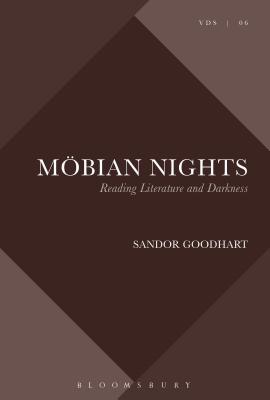 Mbian Nights: Reading Literature and Darkness - Goodhart, Sandor, Professor